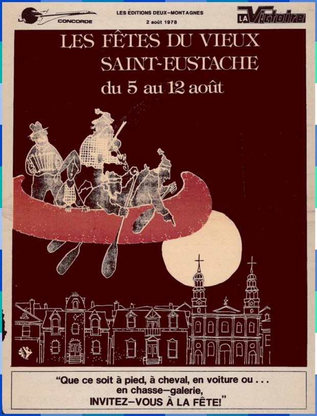 An illustration of a group of men playing music and paddling a red canoe that is flying over a village at night. Above the village church is the full moon. At the top of the illustration are the words: “Les Fêtes du Vieux Saint-Eustache du 5 au 12 août” (“from August 5 to 12”) .