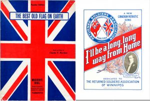 Two covers to patriotic sheet music. The first features a vertical Union Jack over which near the top the words “The Best Old Flag On Earth” is prominently printed. The second cover, also predominantly red, white and blue, features the song “I’ll be a long, long way from Home”.