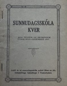 Cover of a 1917 Icelandic Sunday school booklet titled Sunnudagsskólakver, framed with a decorative border and printed in black on grey paper.